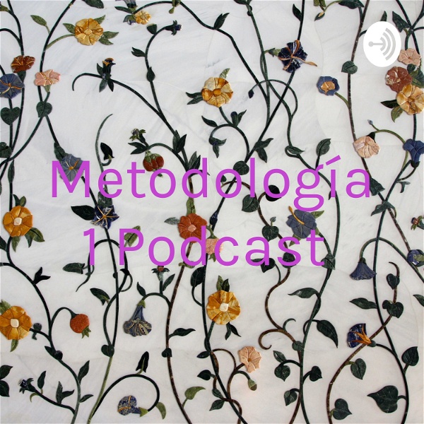 Artwork for Metodología 1 Podcast