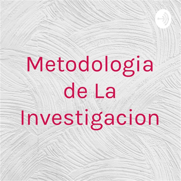 Artwork for Metodologia de La Investigacion