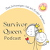 Survivor Queen Podcast - Das Schweigen hat ein Ende #metoo