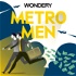 Metro Men - Eine wahre Geschichte