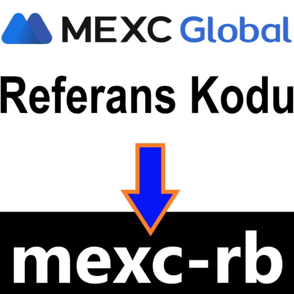 Artwork for MEXC Referans Kodu: mexc-rb ile Kripto Dunyasina Adim Atin