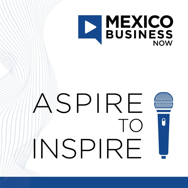 Artwork for Mexico Business Now