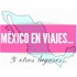 México en viajes... y otros lugares