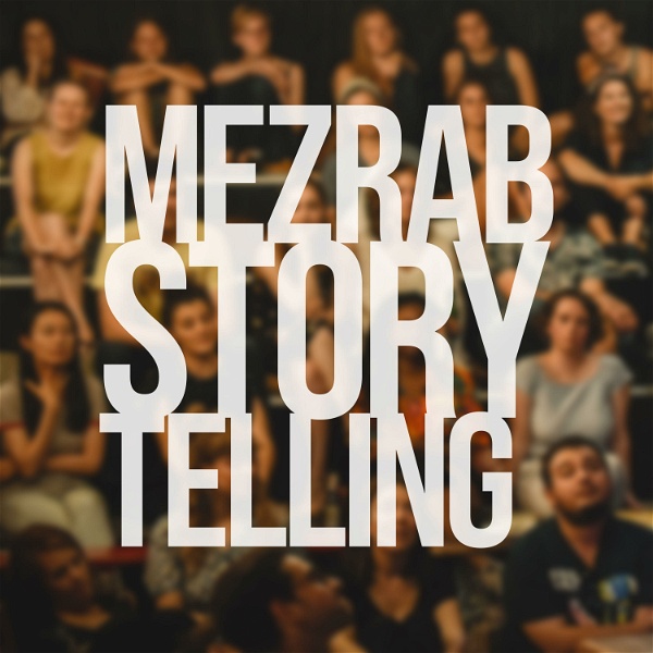 Artwork for MEZRAB STORYTELLING