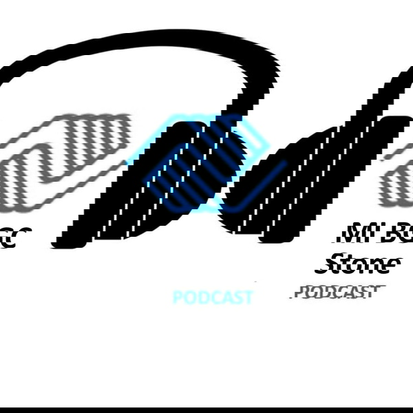 Artwork for MI BGC Stone podcast