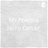 Mi Poema Jairo Cesar