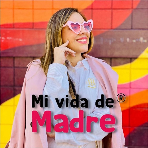 Artwork for Mi Vida de Madre El Podcast
