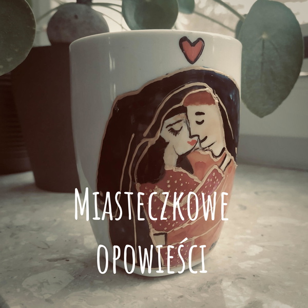 Artwork for Miasteczkowe opowieści