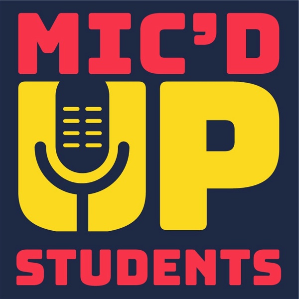 Artwork for Mic’d Up Students