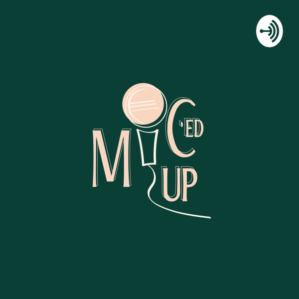 Artwork for MIC'ED UP