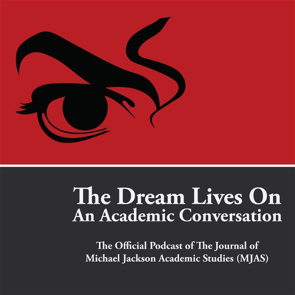 Artwork for Michael Jackson's Dream Lives On An Academic Conversation