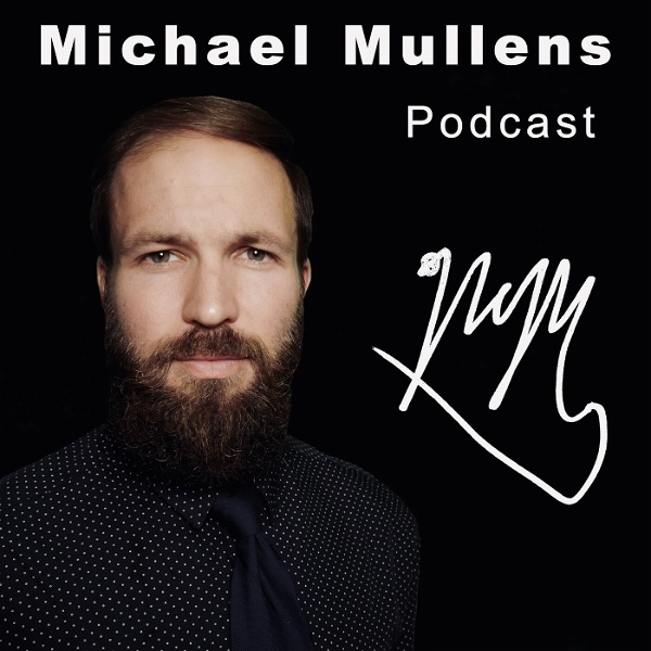 Artwork for Michael Mullens Podcast