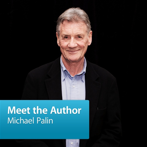 Artwork for Michael Palin: Meet the Author