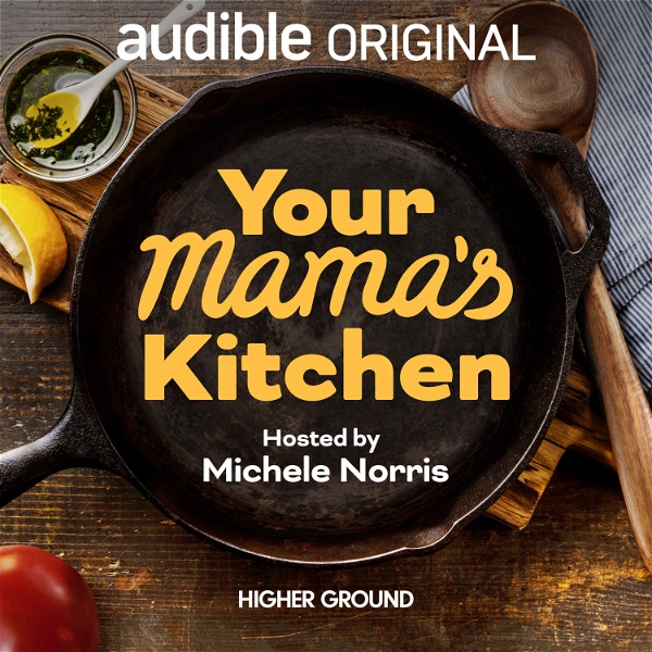 Artwork for Your Mama’s Kitchen