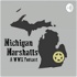 Michigan Marshalls - A Wild West Exodus Podcast