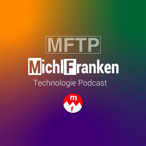 Artwork for MichlFranken Technologie Podcast