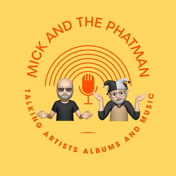 Artwork for Mick and the PhatMan Talking Music