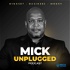 Mick Unplugged
