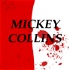 Mickey Collins: A Reading