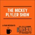 Mickey Plyler Show 6-9 AM