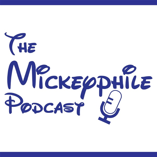 Artwork for Mickeyphile Podcast