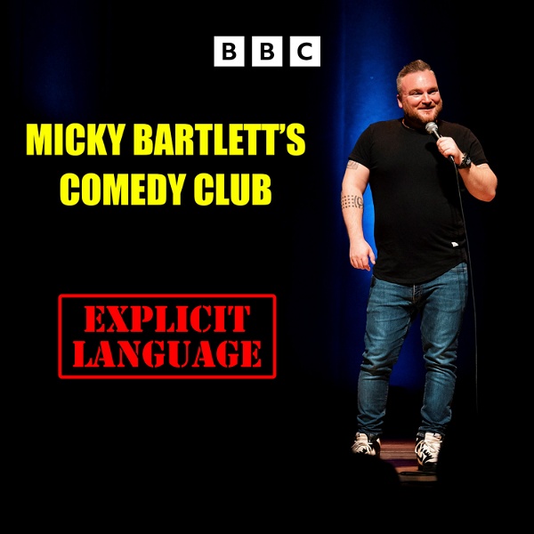 Artwork for Micky Bartlett’s Comedy Club