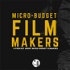 Micro-Budget Film Makers