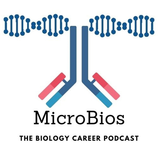 Artwork for MicroBios: The Biology Career Podcast