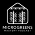 Microgreens Mastery: From Seeds to Profits