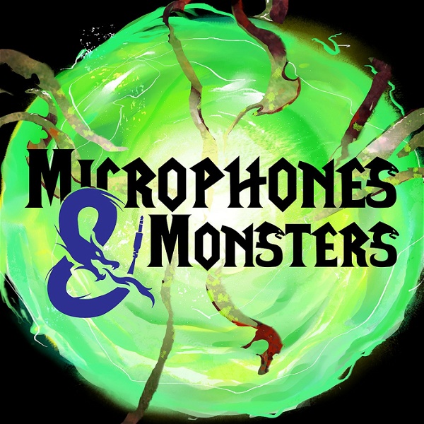 Artwork for Microphones & Monsters: DnD Lovecraftian Horror