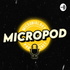 Micropod