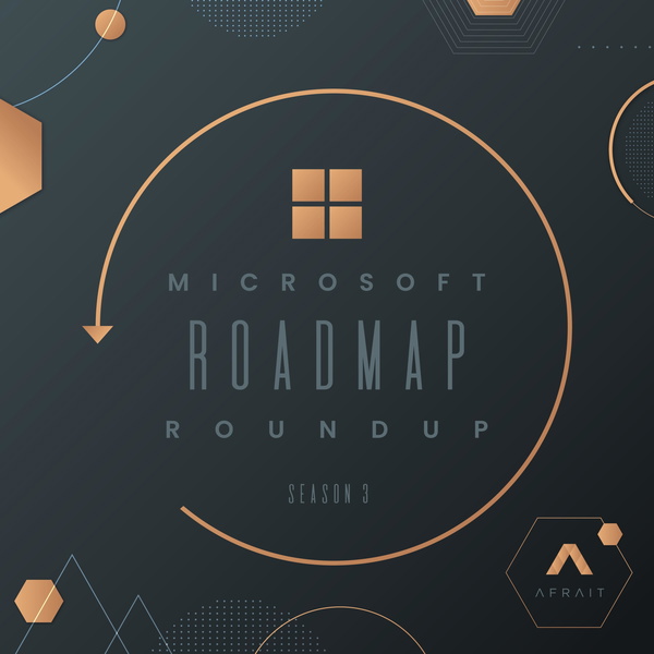 Artwork for Microsoft Roadmap Roundup