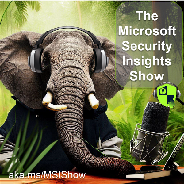 Artwork for The Microsoft Security Insights Show