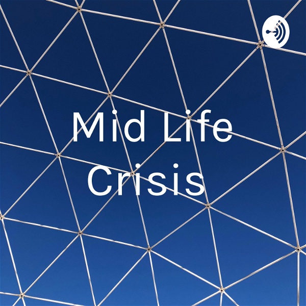 Artwork for Mid Life Crisis