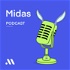 Midas Podcast