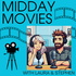 Midday Movies