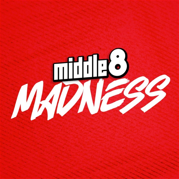 Artwork for Middle 8 Madness