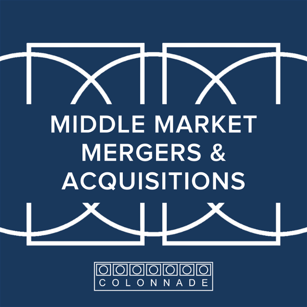 Artwork for Middle Market Mergers and Acquisitions by Colonnade Advisors