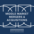 Middle Market Mergers and Acquisitions by Colonnade Advisors