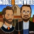 Middle of Somewhere w/Chad Daniels and Cy Amundson