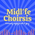 Midlife Choirsis