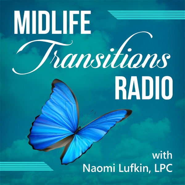 Artwork for Midlife Transitions Radio