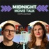 Midnight Movie Talk
