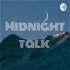 Midnight talk