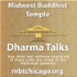 Midwest Buddhist Temple Dharma Messages