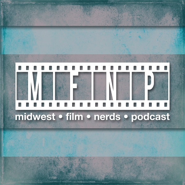 Artwork for Midwest Film Nerds
