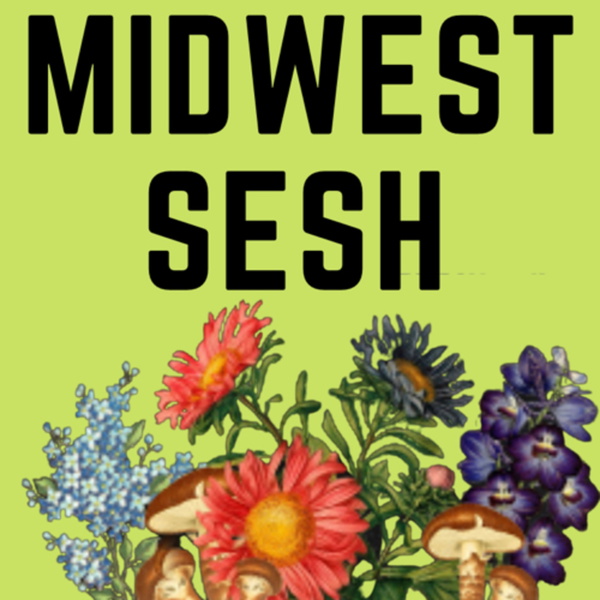 Artwork for Midwest Sesh : A Cannabis Conversation Podcast