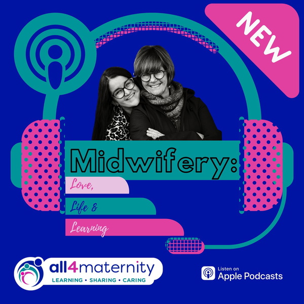 Artwork for Midwifery: Love, Life and Learning