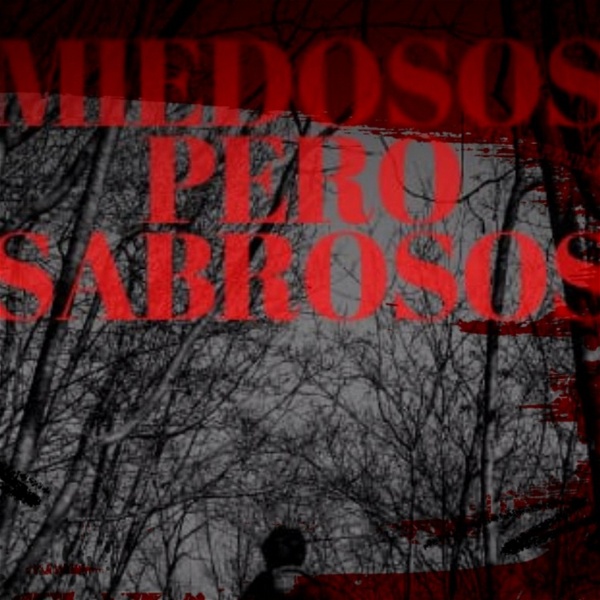 Artwork for MIEDOSOS PERO SABROSOS
