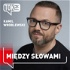 Między Słowami - Radio TOK FM